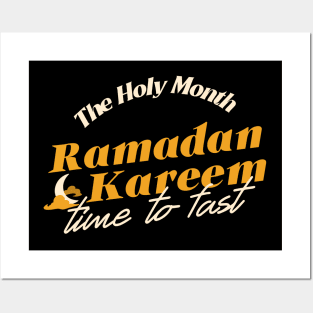 Holy Month RAMADAN KAREEM, Time To Fast Posters and Art